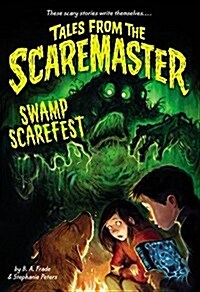 Swamp Scarefest (Paperback)