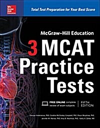 McGraw-Hill Education 3 MCAT Practice Tests, Third Edition (Paperback, 3)