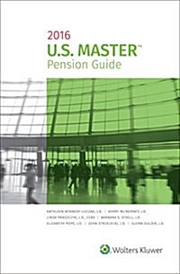 Us Master Pension Guide: 2016 Edition (Paperback)