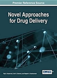 Novel Approaches for Drug Delivery (Hardcover)