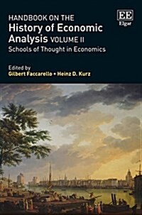 Handbook on the History of Economic Analysis Volume II : Schools of Thought in Economics (Hardcover)