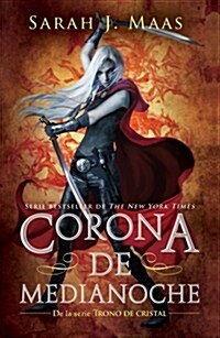 Corona de Medianoche / Crown of Midnight (Paperback)