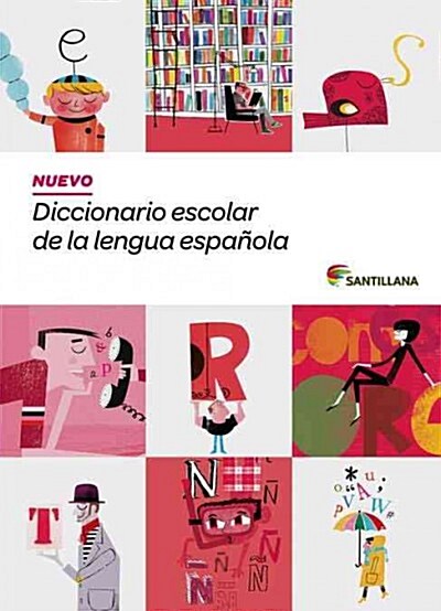 Nuevo Diccionario Escolar de La Lengua Espanola (Hardcover)