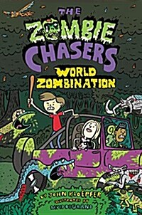 The Zombie Chasers #7: World Zombination (Paperback)
