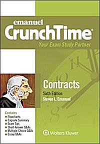 Emanuel Crunchtime for Contracts (Paperback, 6, Sixth Edition)