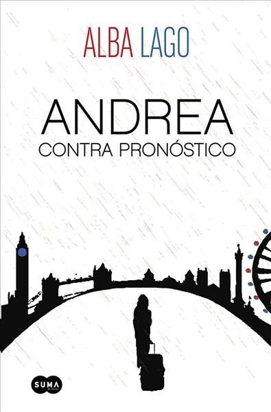 Andrea Contra Pron?tico / Andrea Against All Forecasts (Paperback)