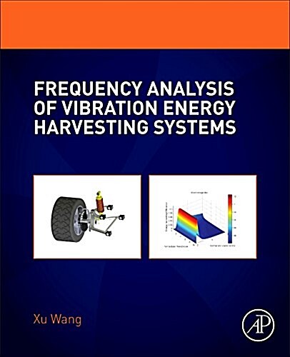 Frequency Analysis of Vibration Energy Harvesting Systems (Paperback)