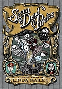 Seven Dead Pirates (Paperback)