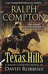 Ralph Compton: Texas Hills (Paperback)