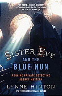 Sister Eve and the Blue Nun (Hardcover, Large Print)