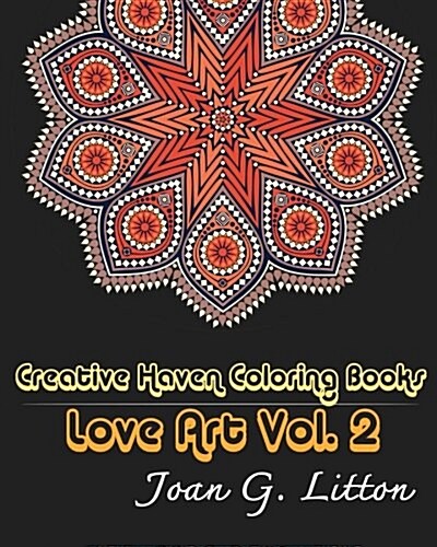 Creative Haven Coloring Books Love Art (Paperback, CLR, CSM)