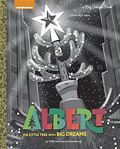 Albert: The Little Tree with Big Dreams (Albert) (Hardcover)