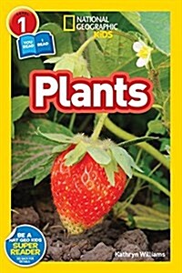 National Geographic Readers: Plants (Level 1 Coreader) (Paperback)