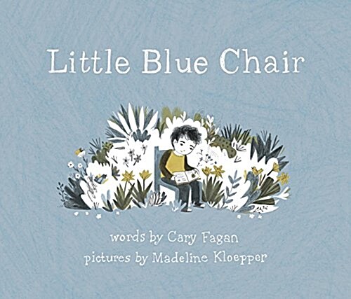 Little Blue Chair (Hardcover)