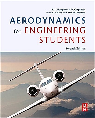 Aerodynamics for Engineering Students (Paperback, 7 ed)