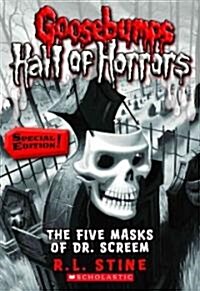 [중고] The Five Masks of Dr. Screem: Special Edition (Goosebumps Hall of Horrors #3): Volume 3 (Paperback, Special)