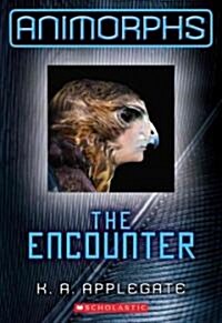 The Encounter (Animorphs #3): Volume 3 (Paperback)