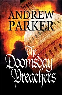 The Doomsday Preachers (Paperback)