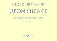 Upon Silence : (Voice and Viols) (Paperback)