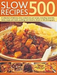 Slow Recipes 500 (Paperback)