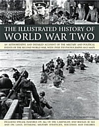 Illustrated History of World War Two (Paperback)