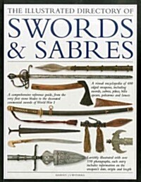 Illustrated Directory of Swords & Sabres (Paperback)