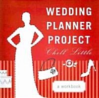 Wedding Planner Project: A Workbook (Paperback)