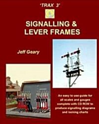 Trax 3 : Signalling and Lever Frames (Paperback)