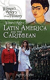 Womens Roles in Latin America and the Caribbean (Hardcover)
