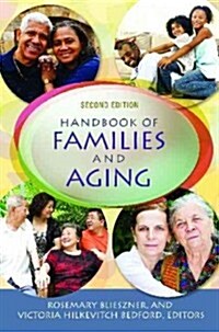 Handbook of Families and Aging (Hardcover, 2)