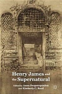 Henry James and the Supernatural (Hardcover)