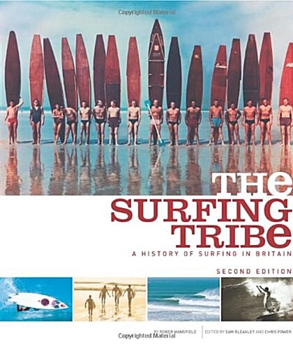 The Surfing Tribe : A History of Surfing in Britain (Paperback, 2 ed)