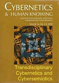 Transdisciplinary Cybernetics and Cybersemiotics (Paperback)