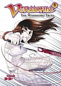 Vermonia 5: The Warriors Trial (Paperback)
