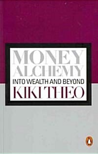 Money Alchemy (Paperback)