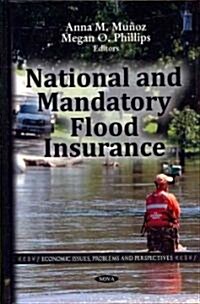 National & Mandatory Flood Insurance (Hardcover, UK)