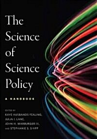The the Science of Science Policy: A Handbook (Hardcover)