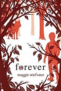 Forever (Shiver, Book 3): Volume 3 (Audio CD, Library)
