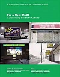 For a New Thrift: Confronting the Debt Culture (Paperback)