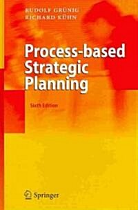 Process-Based Strategic Planning (Hardcover, 6, 2011)