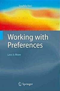 Working with Preferences: Less Is More (Hardcover)