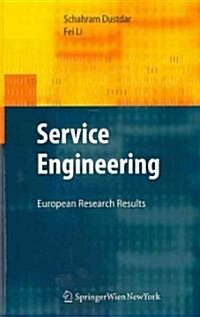 Service Engineering: European Research Results (Hardcover)