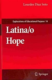 Latina/O Hope (Hardcover, 2011)