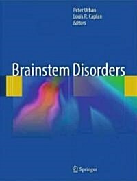 Brainstem Disorders (Hardcover, 2011)