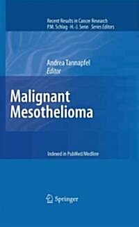 Malignant Mesothelioma (Hardcover, 1st)