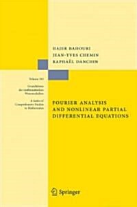 Fourier Analysis and Nonlinear Partial Differential Equations (Hardcover)