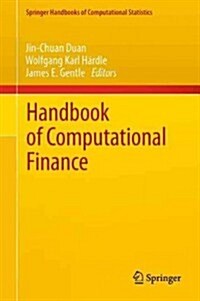 Handbook of Computational Finance (Hardcover, 2012)