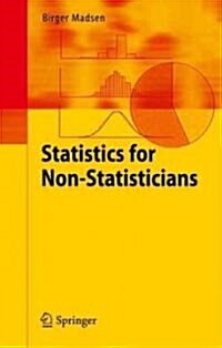 Statistics for Non-Statisticians (Hardcover)