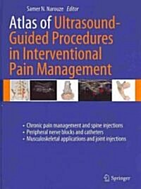 Atlas of Ultrasound-Guided Procedures in Interventional Pain Management (Hardcover, 2011)
