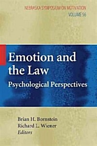 Emotion and the Law: Psychological Perspectives (Paperback, 2010)